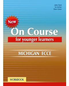 ON COURSE ECCE FOR YOUNGER LEARNERS WORKBOOK