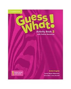 GUESS WHAT! 5 ACTIVITY BOOK ( &#43; ON LINE RESOURCES)