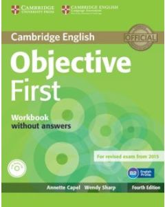 OBJECTIVE FIRST WORKBOOK (&#43; AUDIO CD) 4TH EDITION