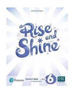 Rise and Shine 6 Teacher's Book (+ Student's Book + Activity Book + Presentation Tool + Gigital Resources)