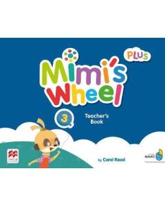 Mimi's Wheel 3 - Teacher's Book with Navio App