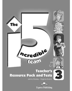 Incredible 5 Team 3 - Teacher's Resource Pack & Tests