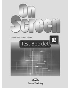 ON SCREEN B2 TEST BOOKLET REVISED