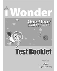 iWonder Junior A&#43;B (One Year Course) Test Booklet