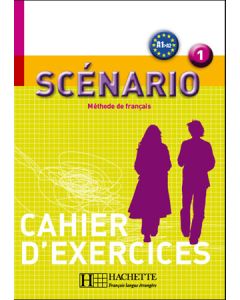 SCENARIO 1 CAHIER EXERCICES