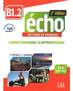 ÉCHO B1.2 CAHIER &#43; LIVRE WEB 2ND EDITION