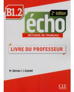 ÉCHO B1.2 PROFESSEUR 2ND EDITION