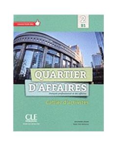 QUARTIER D'AFFAIRES 2 B1 CAHIER