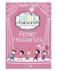 Croque Chansons !!! Fichier Ressources