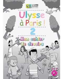 Ulysse à Paris 2 - Cahier du devoirs