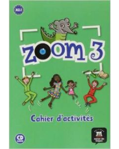 Zoom 3, Cahier d'activités FLE &#43; CD