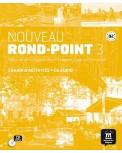 Nouveau Rond-Point 3, Cahier d'exercices&#43;CD 