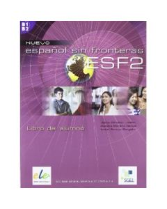 ESPANOL SIN FRONTERAS 2 B1 &#43; B2 ALUMNO  (NUEVA EDICION)