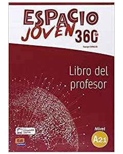 ESPACIO JOVEN 360 A2.1 - Libro Del Profesor