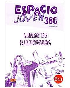 ESPACIO JOVEN 360 B1.1 - Libro Del Ejercicios