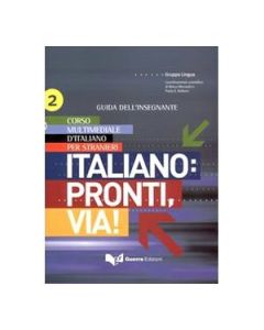 ITALIANO : PRONTI, VIA! 2 GUIA INSEGNANTE