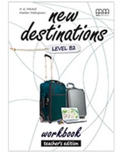 New Destinations B2 Workbook Teacher's Edition