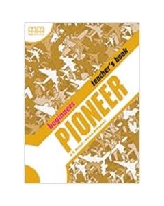 Pioneer Beginners Teacher's Book