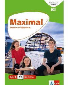 Maximal B1, Arbeitsbuch mit Audios online &#43; Klett Book-App (για 12μηνη χρήση)