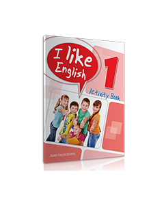 I LIKE ENGLISH 1 ACTIVITY BOOK