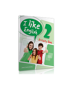 I LIKE ENGLISH 2 ACTIVITY BOOK