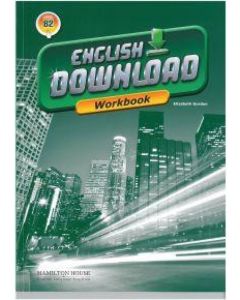 ENGLISH DOWNLOAD B2 WORKBOOK