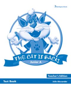 The Cat is Back! Junior A Test book Teacher's Book