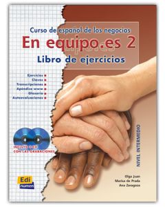 EN EQUIPO.ES 2 (NIVEL INTERMEDIO)-LIBRO DE EJERCICIOS &#43; 2CDS