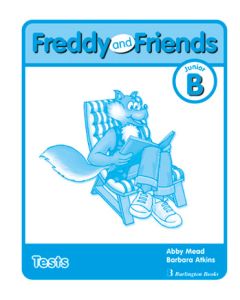 Freddy and Friends Junior B Tests Student's Book