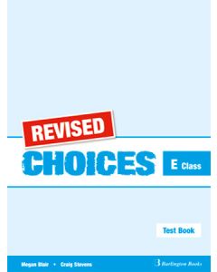 REVISED Choices E Class Test book Student's Book
